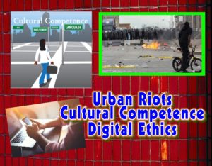 ethics urban riots cultual com digital ethics