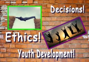 ethics -youth development decision